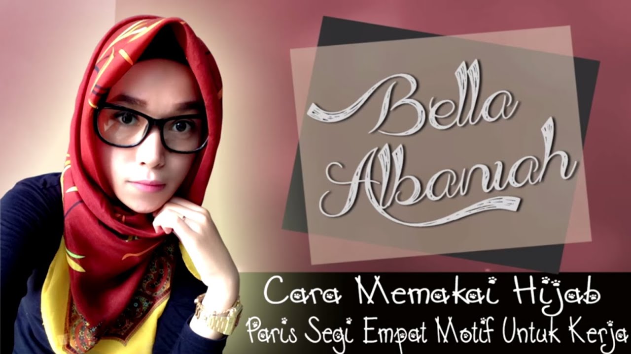 Cara Memakai Hijab Paris Segi Empat Motif Untuk Kerja 2018 YouTube