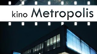Kino Metropolis