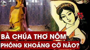 Tiết Lộ Mặt Trái KHÔNG NGỜ Của Nữ Thi Sĩ Hồ Xuân Hương?