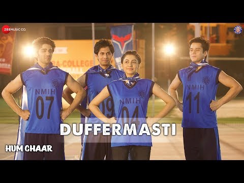 Duffermasti Lyrics - Hum Chaar (2019)