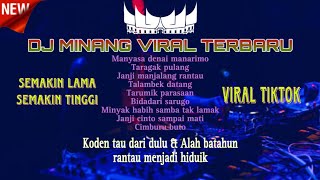 DJ BREAKBEAT KO DEN TAU DARI DULU(MANYASA DENAI MANARIMO) \u0026 ALAH BATAHUN RANTAU(TARAGAK PULANG)VIRAL