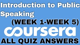 Introduction to Public Speaking coursera quiz answers | Introduction to public speaking all quiz |