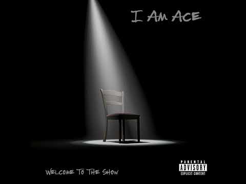 I Am Ace - "Can You Hear Me" (OFFICIAL AUDIO)