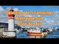 Slection de 5 beaux campings bretagne sud