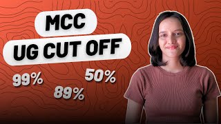 MCC Cut Offs Revealed: Arts, Science, and Commerce | UG Programs