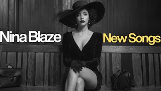 Nina Blaze - Timeless Soul Blues - Blues Ballads - Love Songs - Slow Blues