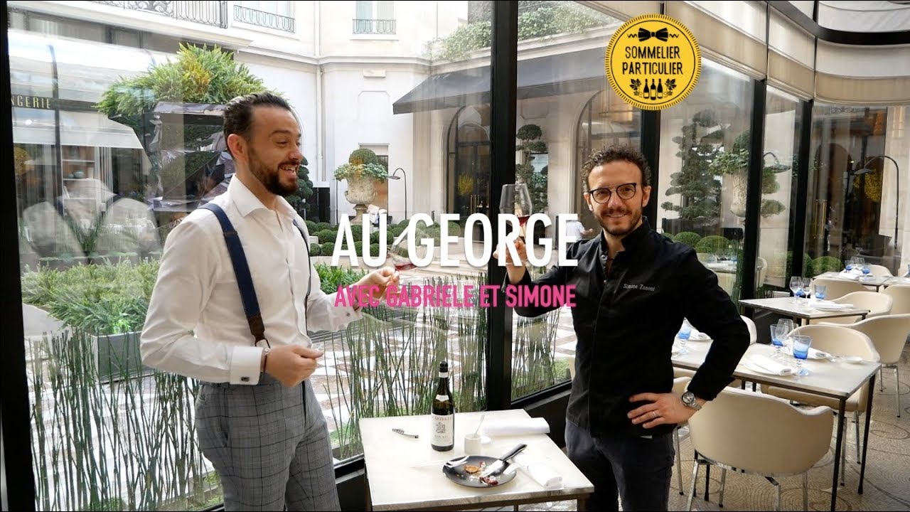 AU GEORGE * avec le Double Meilleur sommelier d’Italie
