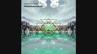 Video-Miniaturansicht von „Aioaska & Gipsy Soul - Energetic Connection“