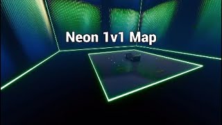 How To Make Neon Green 1v1 Map