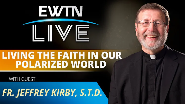 EWTN Live - 2022-11-09 - Fr. Jeffery Kirby, Std