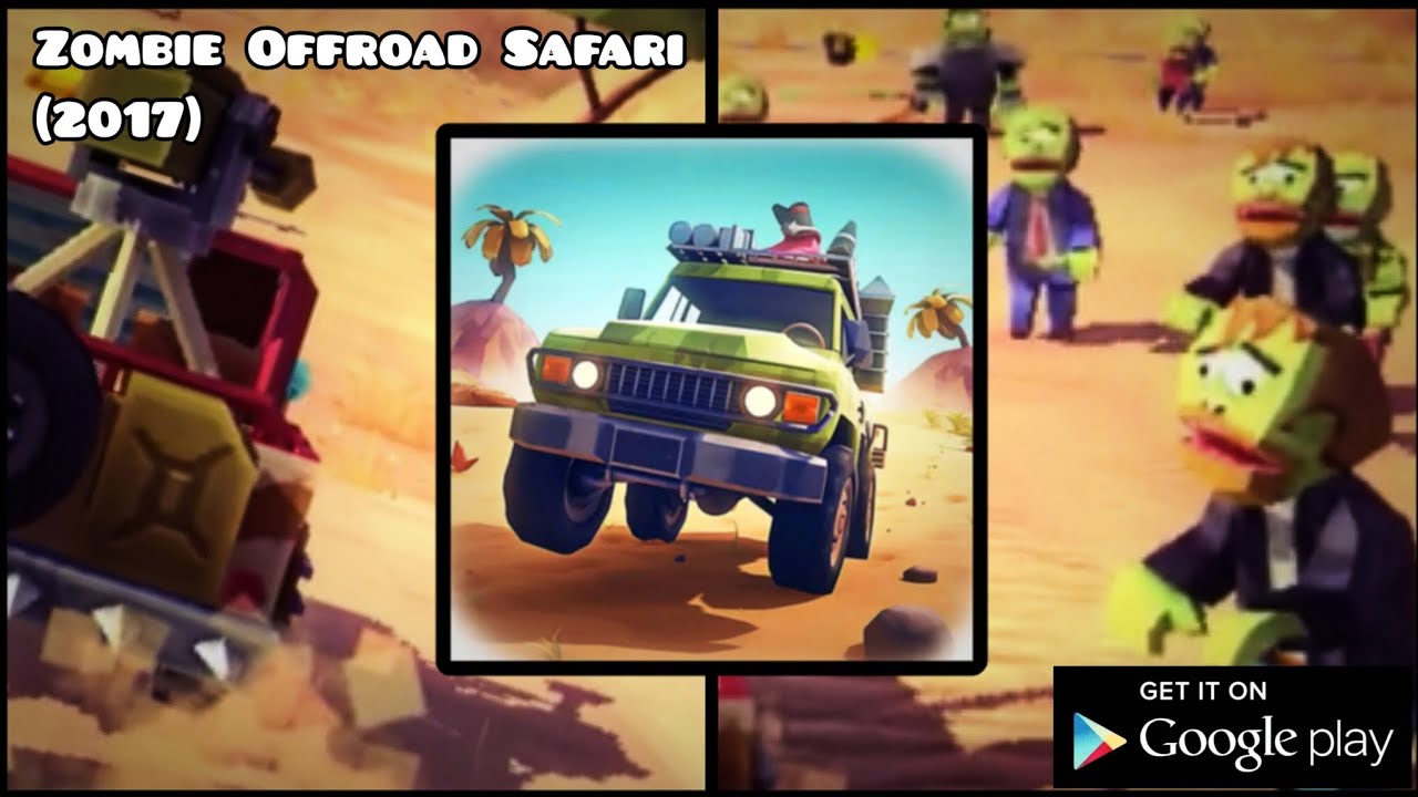 Zombie Offroad Safari (2017) • Android gameplay YouTube