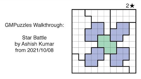 GMPuzzles - 2021/10/08 - Star Battle by Ashish Kumar
