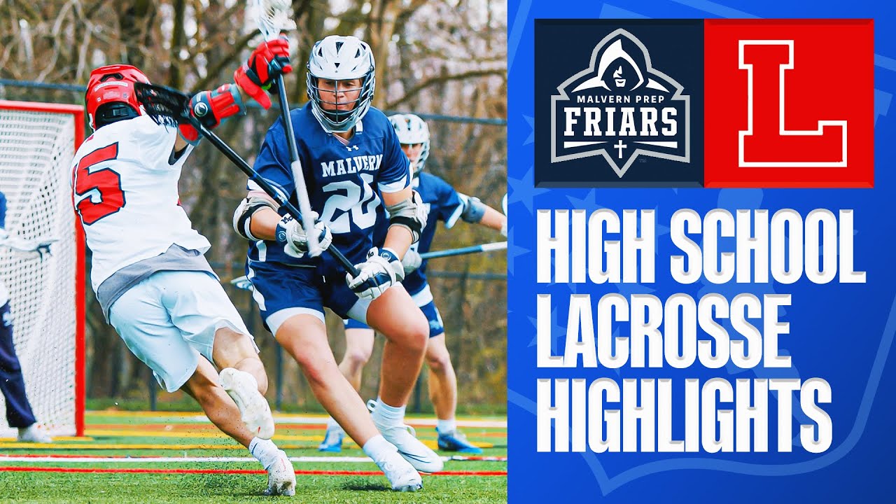 Malvern Prep (PA) vs. Lawrenceville (NJ) High School Lacrosse Highlights 2022
