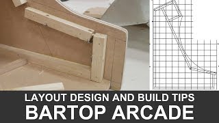 BARTOP ARCADE CABINET Layout Design and Build Tips PART 1 A response video to some questions! I cover some tips on using the side template and where to place your support blocks for the