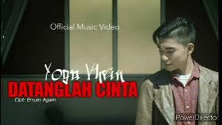 YOGA VHEIN - Datanglah Cinta - Lirik ( official musik video) 2021
