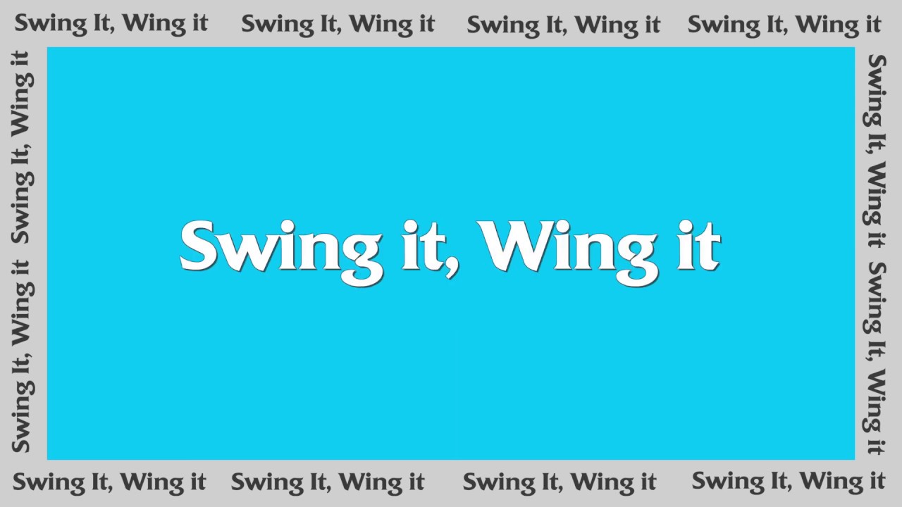 Aaron Manansala Swing It, Wing It [Prod. by Griesgrammar] (Lyrics