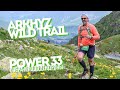 Arkhyz Wild Trail | Power 33 | Дуккинские озёра и рододендроны [01.07.2023]