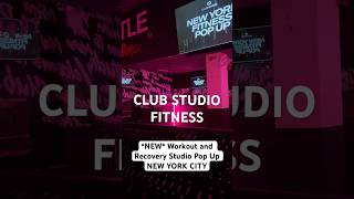Club Studio Fitness NYC Pop Up, free workout classes #shorts #nycgym