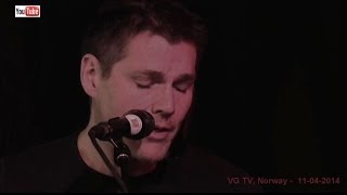 Morten Harket live acoustic - Do You Remember Me? (HD),  VG TV  - 11-04-2014