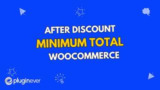 How to Set Minimum Order Total After Discount in WooCommerce (Protect Profits from Coupons)