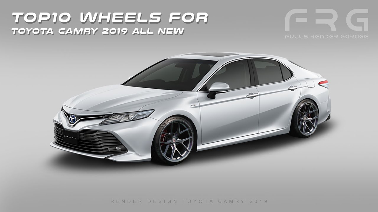 Top10 Wheels for Toyota Camry 2019 All New | 10ลายชุดล้อสุดเท่สำหรับ