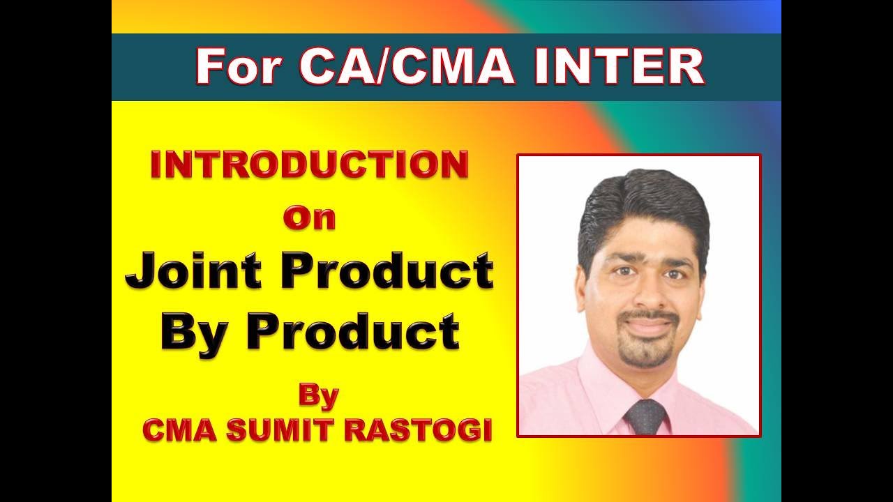 JPBP for CA/CMA INTER | CLASS-1 | by CMA SUMIT RASTOGI - YouTube