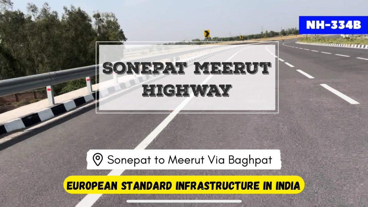 SonepatBaghpatMeerut Highway NH334B European Standard
