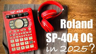 Roland Sp-404 Og In 2025?