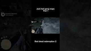 Jack hall gang maps 📍part 1 #follow #like #rdr2 #reels #reelsfb #subscribe #support
