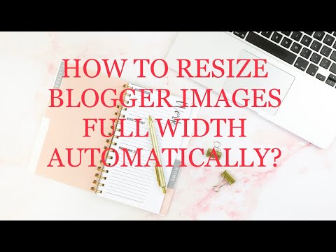 1 trick to make Blogger images Full Width Automatically.[Easiest method]#bloggertips