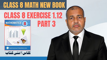 Class 8 Exercise 1.12 Part 3 | Set Builder Notation | Punjab New Book Math 2025
