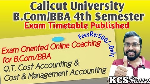 4th Sem Exam Time Table Published|Calicut University Bcom BBA|Exam Oriented Online Coaching|@Rs:500