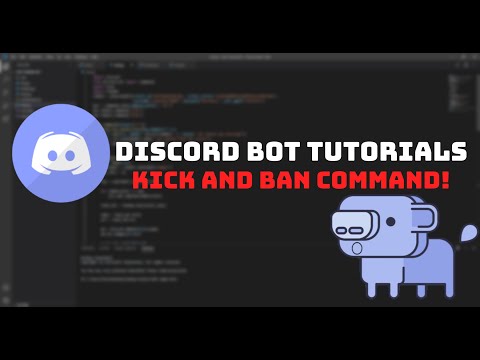 How to create a BAN and KICK command for your Discord Bot - DIscord Bot Tutorials Part 3