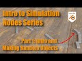 Intro to Simulation Nodes Part 1: Basics and Making Random Objects