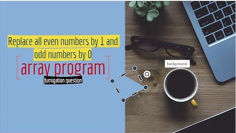 Replace all  even numbers by 0  and odd numbers by 1|array c program malayalam|c program tutorial