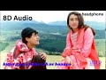 Kitna Pyaara Tujhe 90 S Song 8D Songs Raja Hindustani Song 8d Song Amir Khan Song