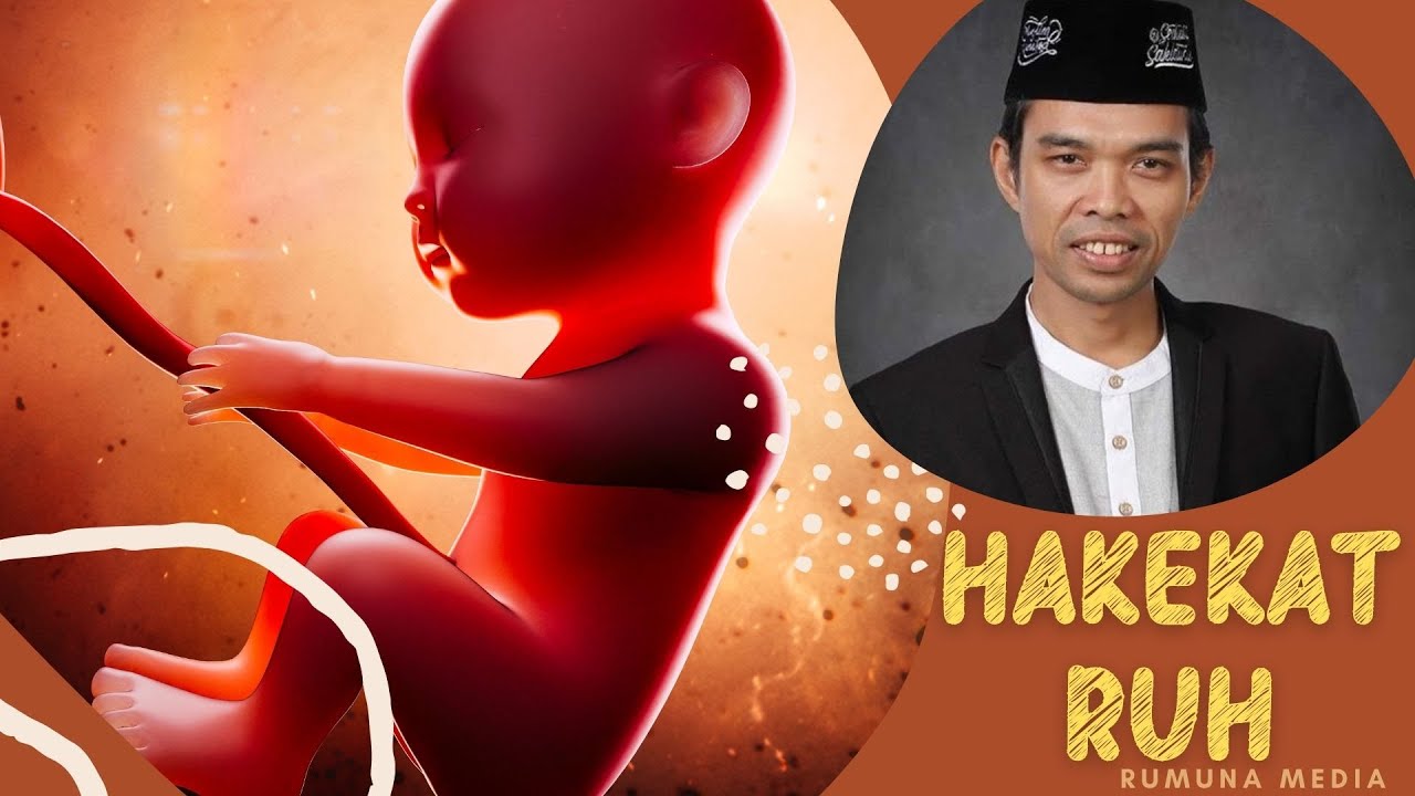 BANYAK YANG SALAH PAHAM TENTANG PENCIPTAAN RUH I UST ABDUL SOMAD