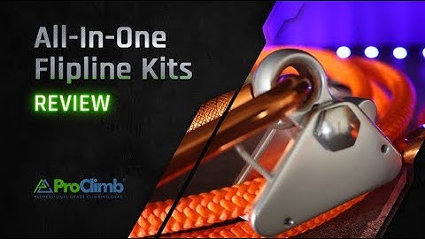 All-In-One Arborist Flip Line Kits By ProClimb