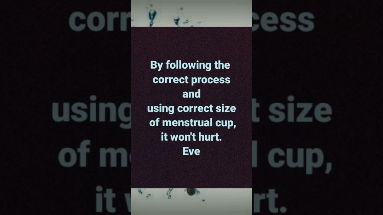 Does it hurt during insertion of menstrual cup?? YouTube