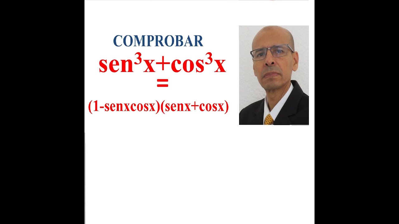 Comprobar Sen 3x cos 3x 1 senxcosx senx cosx YouTube