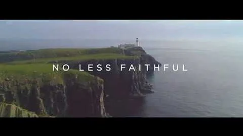 Highlands (Song of Ascent) - Hillsong United Lyric Video