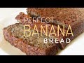 Perfectly moist BANANA BREAD