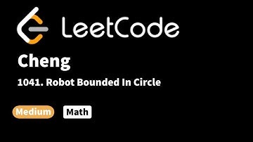 LeetCode 1041. Robot Bounded In Circle
