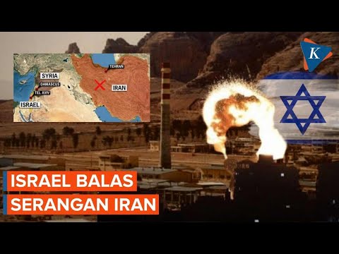 Israel Serang Balik Iran, Ledakan Terdengar di Kota Isfahan