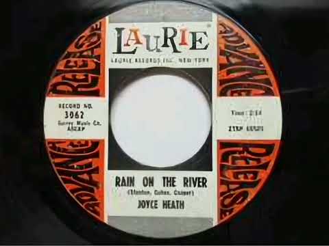 Joyce Heath - Rain On The River