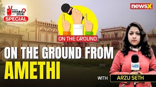 Phase 5 Lok Sabha Elections | Ground Report From Amethi | NewsX