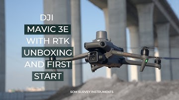 Unboxing and First Start of the DJI Mavic 3E with RTK - Aerial Surveying Redefined