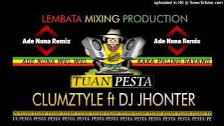 ADE NONA REMIX - DJ Clumztyle ft. DJ Jhonter Lembata (Tiktok Viral)