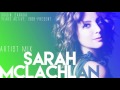 Sarah McLachlan - Artist Mix