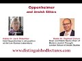 Two Rabbis Discuss Oppenheimer and Jewish Ethics